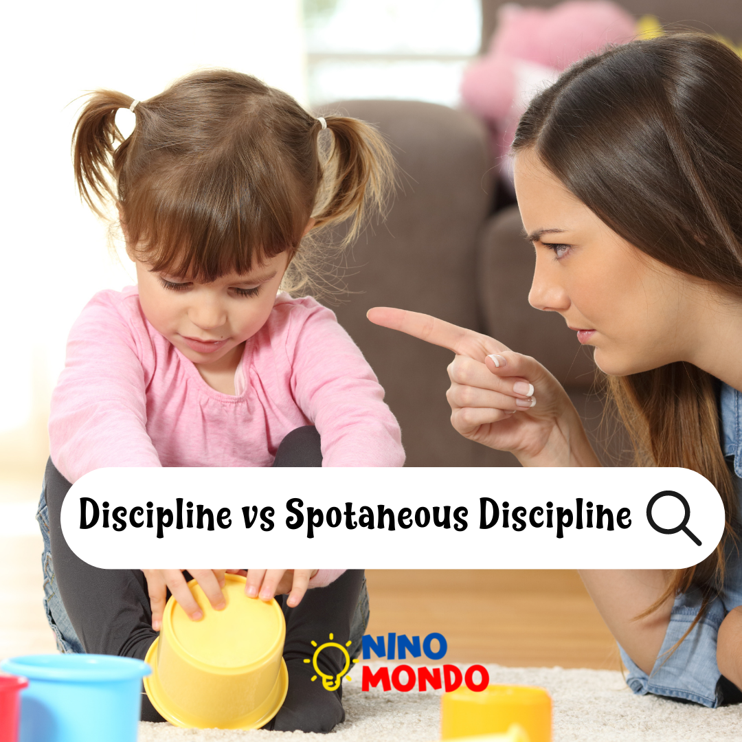 Discipline vs Spontaneous Discipline - Ninomondo